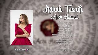 Arzu Hasenli - Rahab Tesnifi
