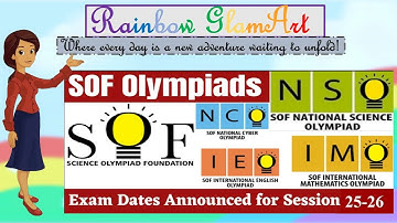 SOF Olympiad 2025 -26 | Exam dates | Science Olympiad #sofolympiad #exam #nso #imo #ieo #ncoolympiad