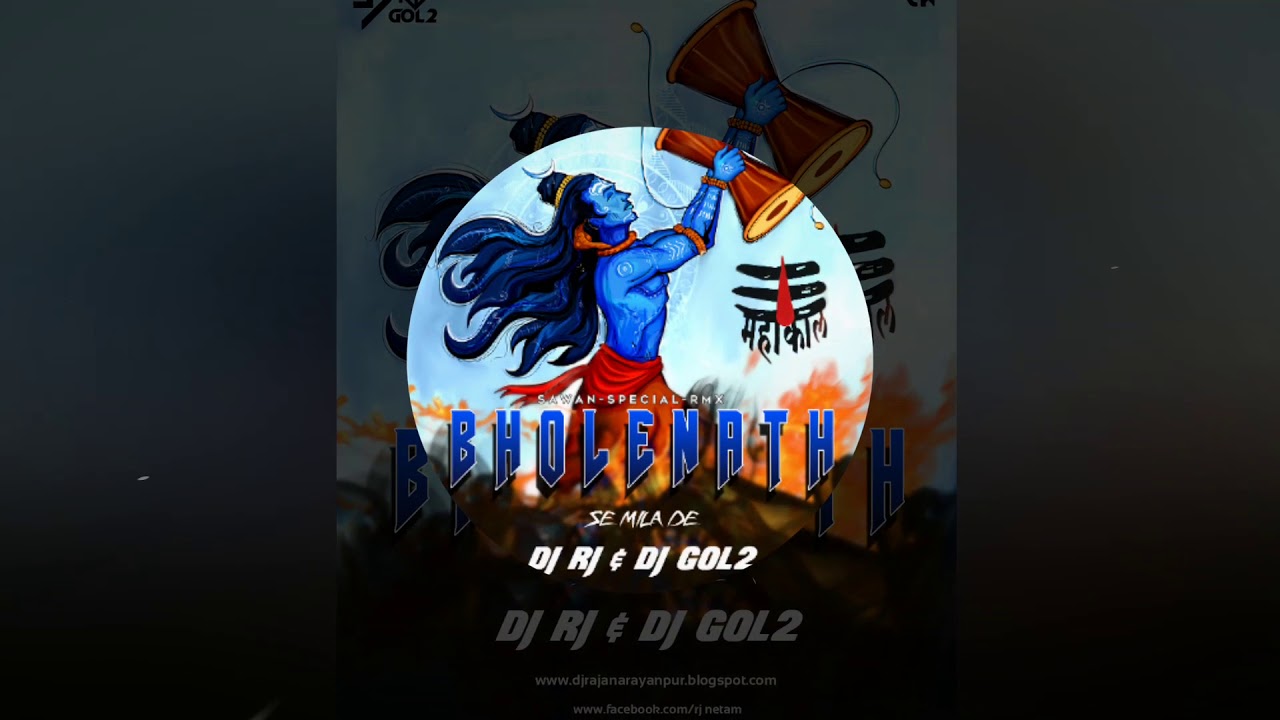 Bholenath se mila de DJ R.J. & DJ GOL2