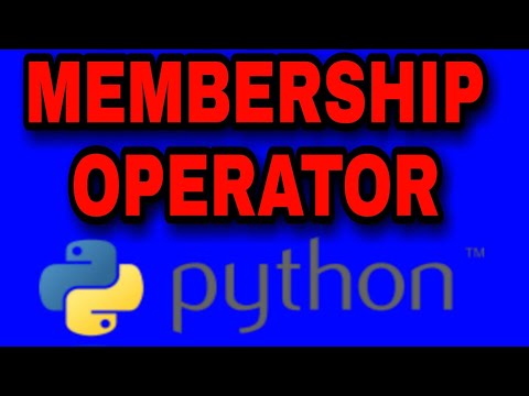 MEMBERSHIP OPERATOR IN PYTHON || PYTHON