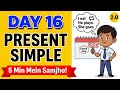 Day 16: Present Tense Simple | I Eat He Plays | S/ES Rule | 5 min mein | English Seekho 2.0