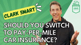 Should You Switch to Pay-Per-Mile Car Insurance?