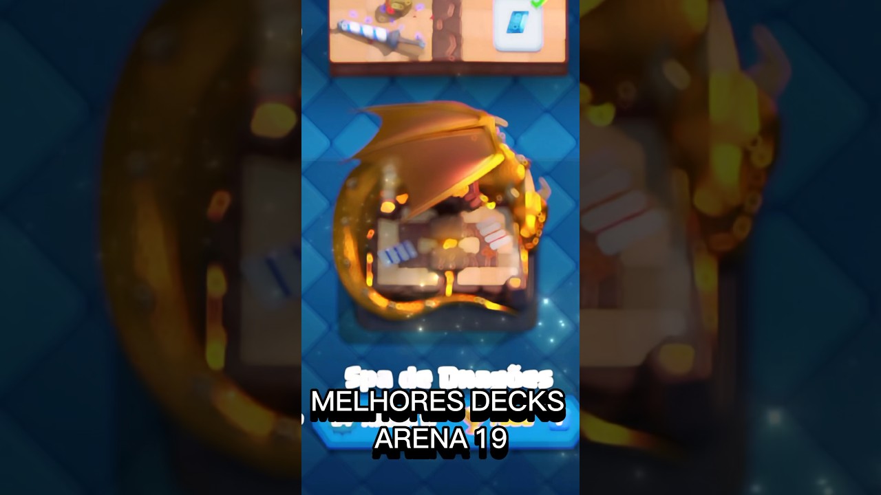MELHORES DECKS ARENA 19 NO CLASH ROYALE ✅