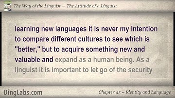 43: The Linguist by Steve Kaufmann - The Attitude of a Linguist - Identity and Language