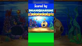 Insaniquarium Scared Me!
