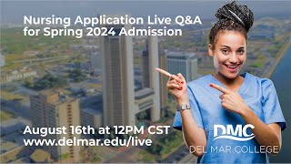 Nursing Application Deadline Live Q&A for Spring 2024 admission