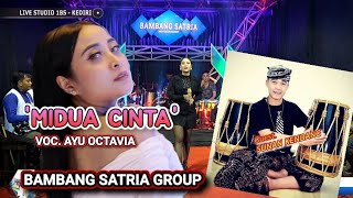 Midua Cinta - Voc. Ayu Octavia Feat. Sandi Sunan Kendang ‼️Bambang Satria Group - Kolaborasi Koplo