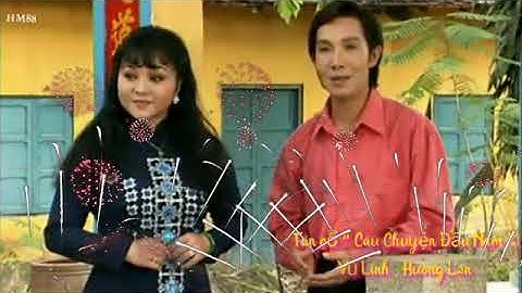 Tân cổ " Câu Chuyện Đầu Năm " //Vũ Linh - Hương Lan //