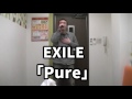 EXILEカラオケメドレー「song for you」「ただ逢いたくて」「We will あの場所で」「道」「Pure」「HERO」「運命のヒト」