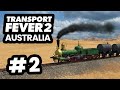 Building My FIRST TRAIN Line - Transport Fever 2 Australia #2