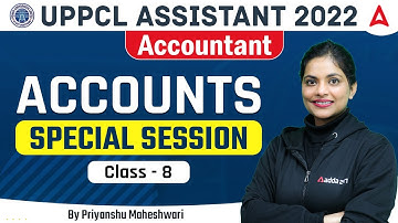 UPPCL Assistant Accountant | Accounts Special Class By Priyanshu Maheshwari