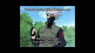 Naruto Character Saying Baka