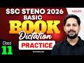 SSC Stenographer 2026 | Dictation Practice #11 | SSC Stenographer Shorthand Classes | By Rudra Sir