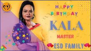 KALA MASTER BIRTHDAY VIDEO SONG  | ECSTATIC STUDIO OF DANCE | ESD