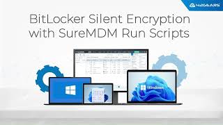 BitLocker Silent Encryption with SureMDM Run Scripts screenshot 4