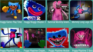 Huggy Game Playtime,Huggy Wuggy Chapter 2,Survival Mommy Granny,mommy Long legs,Poppy Playtime 2 Rec