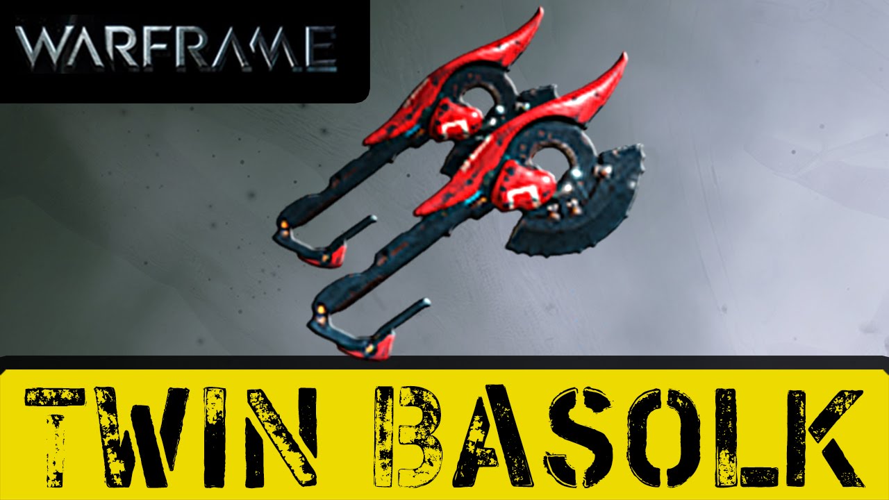 Warframe Twin Basolk YouTube