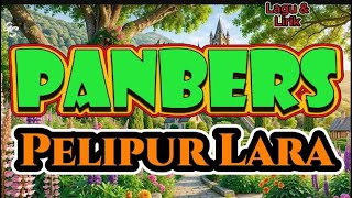 Panbers - Pelipur Lara (LIRIK)
