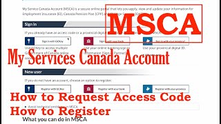 (MSCA) My Services Canada Account. Request for access code & Register. FREE Tax filing next.