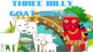 Three billy goat gruffs|bed time stories|English stories| Fairy tales|kids stories|Storytelling|