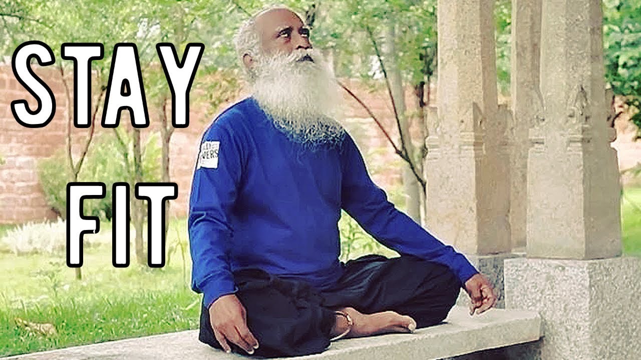 Sadhguru  -  Fit For Life - YouTube