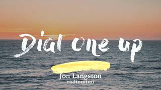 Video thumbnail of "Jon Langston - Dial One Up (Lyrics)"