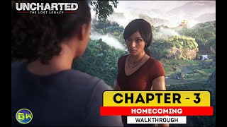 UNCHARTED: The Lost Legacy Walkthrough Part 3 · Chapter 3: Homecoming