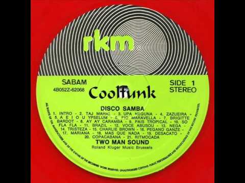 Two Man Sound - Disco Samba (12" Disco 1976)