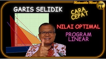NILAI OPTIMAL DENGAN GARIS SELIDIK | Program Linear Matematika Wajib Kelas 11