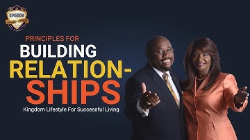 Principles for Building Relationships | The late Dr. Myles Munroe | BFM North Diplomat Center
