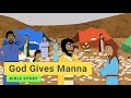 Bible story "God Gives Manna" | Kindergarten Year B Quarter 3 Episode 12 | Gracelink