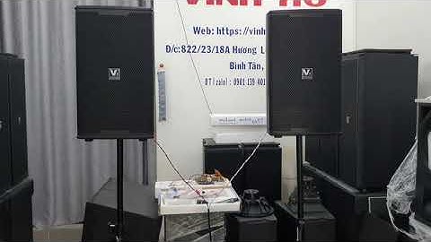 Loa 30 Đơn Từ Neo, Giá: 12tr/cặp Chuyên Gia Đình và Sự Kiện V7 acoustic V-12N - 0901139401 gặp Vinh