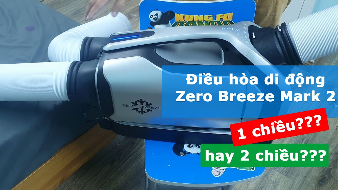🎥 🆕Sưởi ấm??? Điều hòa di động xách tay ZERO BREEZE Mark 2 là 1 chiều hay 2 chiều??? — Video review, click xem trên YouTube