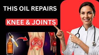 Forget Ibuprofen — This Oil Melts Knee & Joint Pain Instantly
