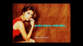 Stephanie Cayo - Besos Robados (Letra)