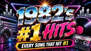 Every Billboard #1 Song of 1982 | The Year 80s Pop Took Over