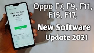 Oppo F7 New Software Update 2021 | Security Patches | Oppo F7 | 2021 screenshot 4