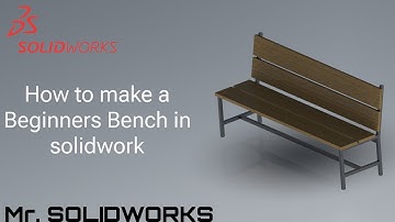 solidwork tutorial for Beginners Bench🔥 #solidworks#viral #design