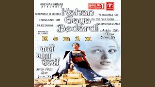 Download Lagu Kahan Gaya Bedardi (Remix By Dj Amit) MP3 Download Lagu Kahan Gaya Bedardi (Remix By Dj Amit) MP3