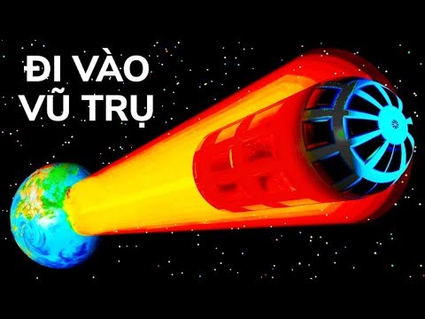 Video: Làm Thế Nào để đạt được Tốc độ Vũ Trụ Thứ Hai