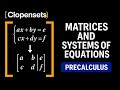 Matrices and Systems of Equations | Precalculus