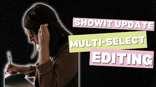 Celebrity SHOWIT UPDATE: How to Edit Multiple Items at Once (Multi-Select Tutorial) Wealth