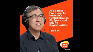 268: AIβs latest frontiers: An Investorβs Perspective on AI, Space and Equity opportunities