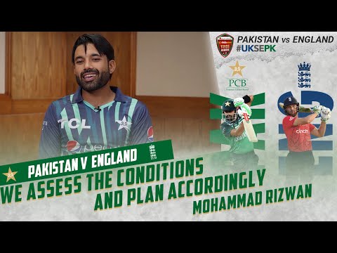 'We assess the conditions and plan accordingly' - Mohammad Rizwan | Pakistan vs England | PCB | MU2T