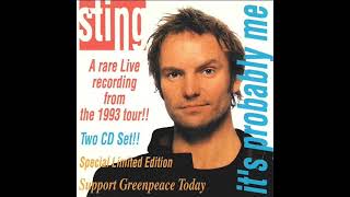 STING - It&#39;s Probably Me (Live in London 1993) (CD BOOTLEG)