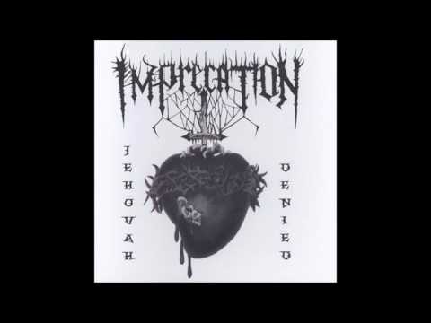 Imprecation — Imprecation (USA) - Jehovah Denied (full)