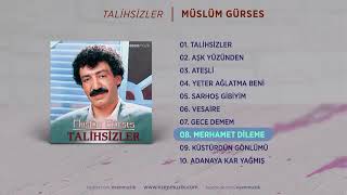 Müslüm Gürses Merhamet Dileme