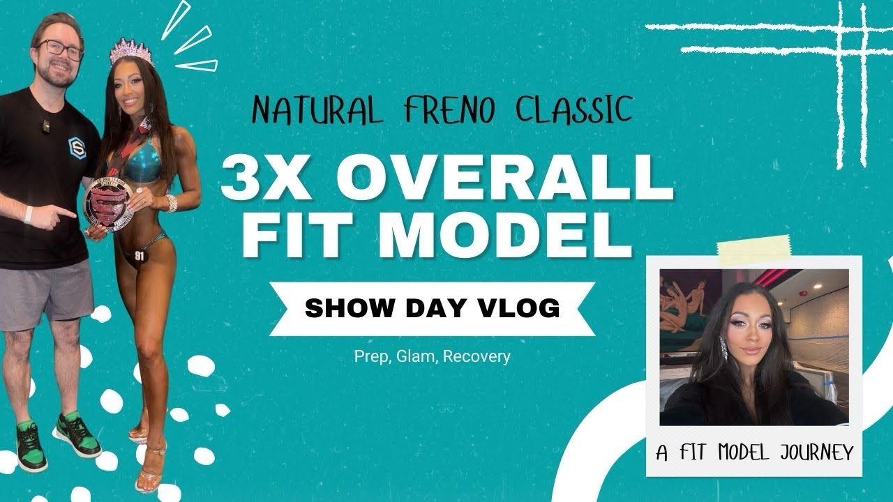 SHOW DAY VLOG: 3x FIT MODEL OVERALL WINNER! Prep, Glam & Recovery