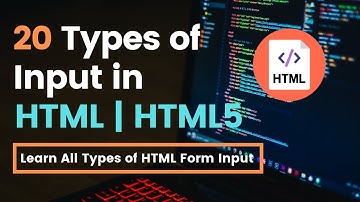 MASTERING Input Types in HTML . Every Web Developer Must Know in 2024 |  PART1