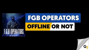 FGB Operators game offline or online ?